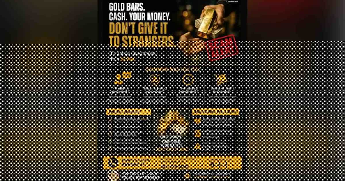 Montgomery County police warn about gold bar scams
