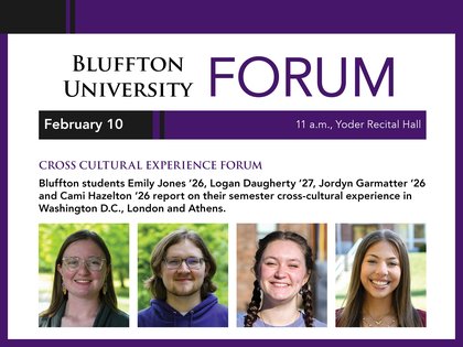 Bluffton Students to Share Cross-Cultural Experiences at Feb. 10 Forum