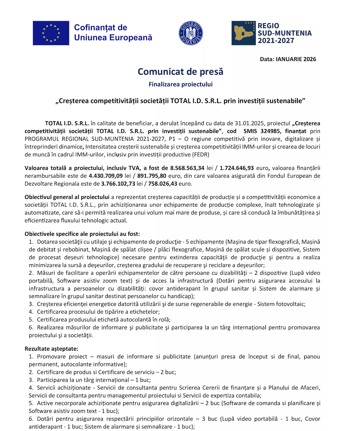 Finalizarea proiectului „Creșterea competitivității societății TOTAL I.D. S.R.L. prin investiții sustenabile”