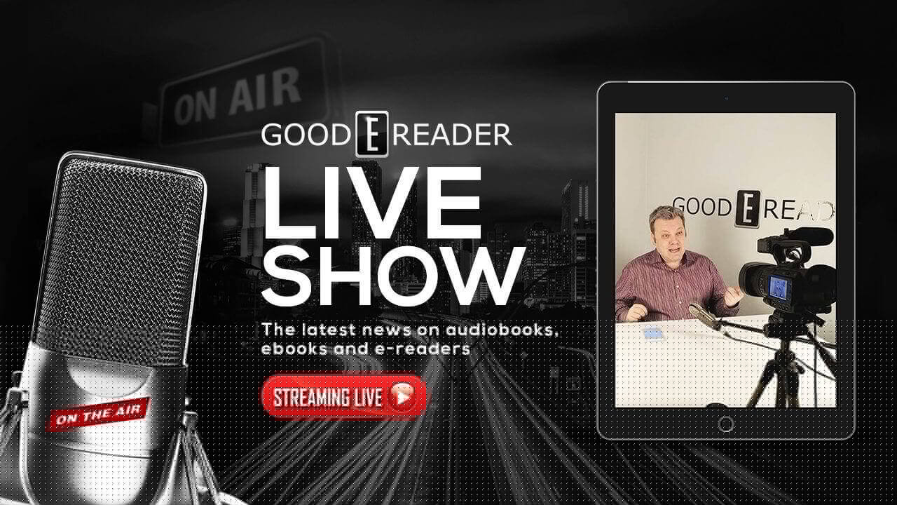 Good e-Reader Radio – Major Blackberry News, Nook Tablet Revealed and More!