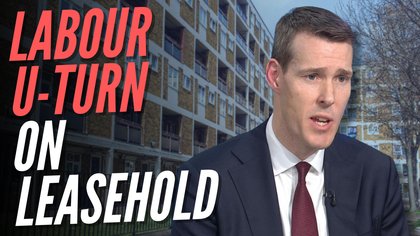 Labour Partially U-Turns on Promised Reforms in Leasehold Bill