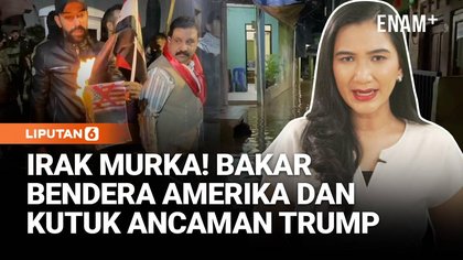 Warga Irak Protes Trump dan Bakar Bendera AS | Kali Ciliwung Meluap Sebabkan Banjir