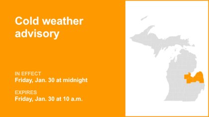 Cold weather advisory in place for 6 Michigan counties for Friday – extremely cold wind chills