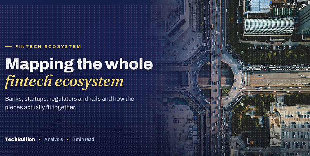 FinTech Ecosystem Overview Explained: What It Means for Consumers and Businesses in the USA