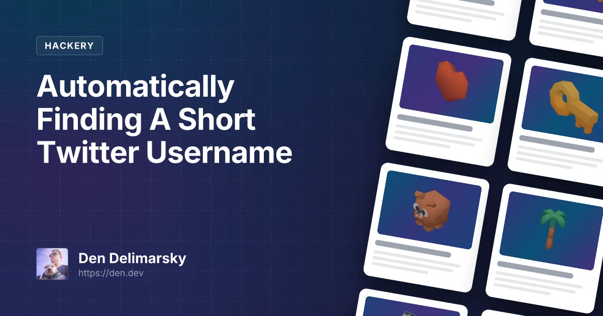 Automatically Finding A Short Twitter Username