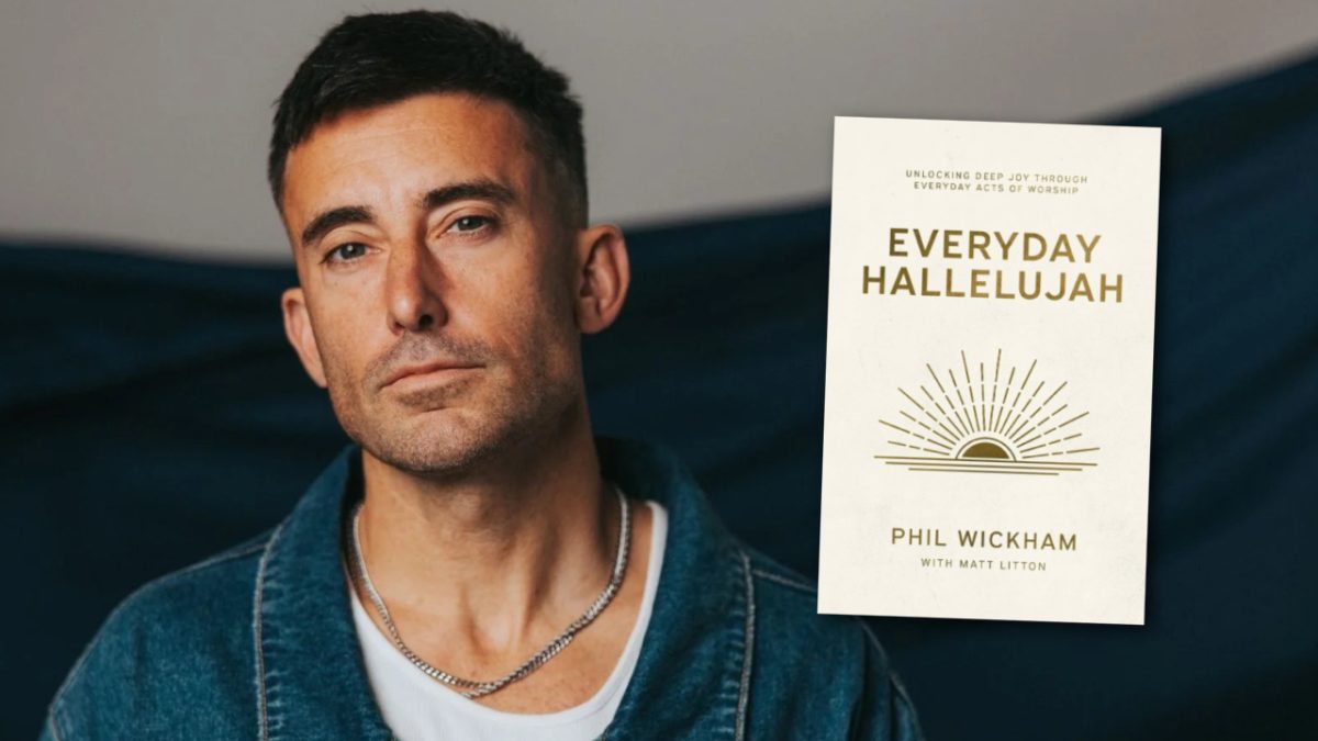 Phil Wickham is Embracing His ‘Everyday Hallelujah’ With New Book