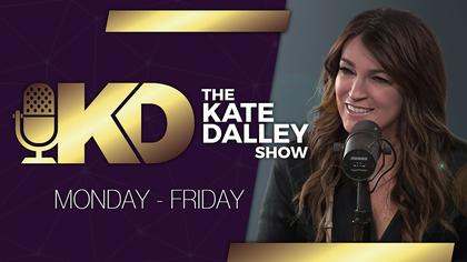 The Kate Dalley Show for 04/22/25