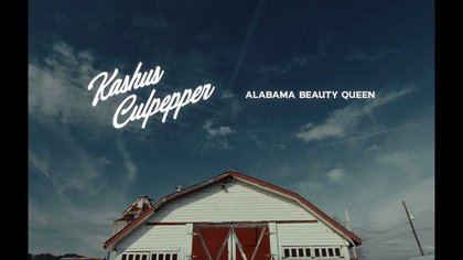 Kashus Culpepper – Alabama Beauty Queen (Song, Music Video)