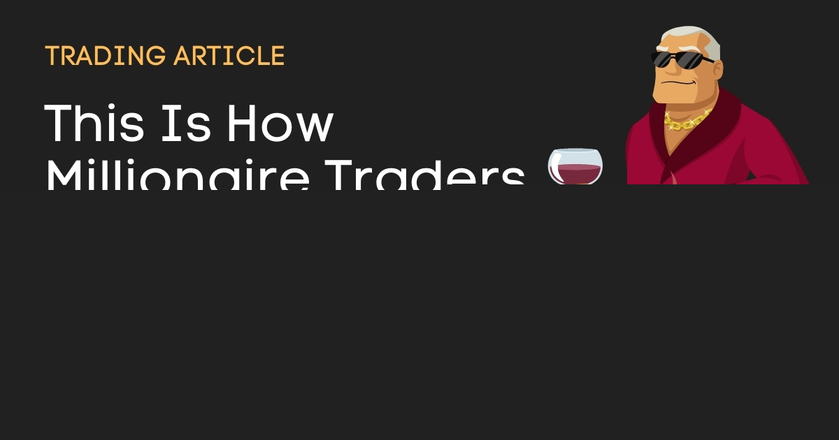This Is How Millionaire Traders Think & Act