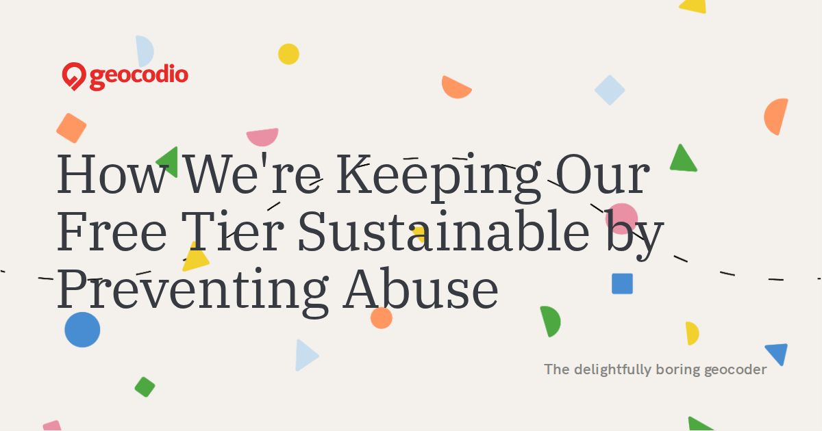 How We're Keeping Our Free Tier Sustainable by Preventing Abuse