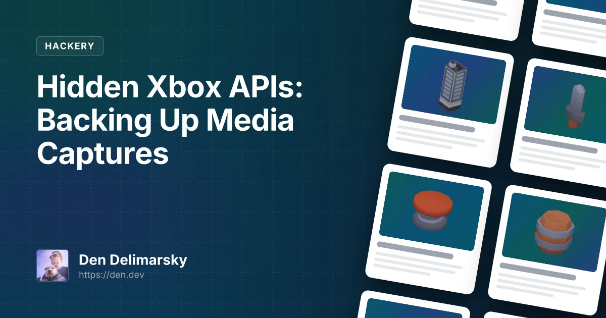 Hidden Xbox APIs: Backing Up Media Captures