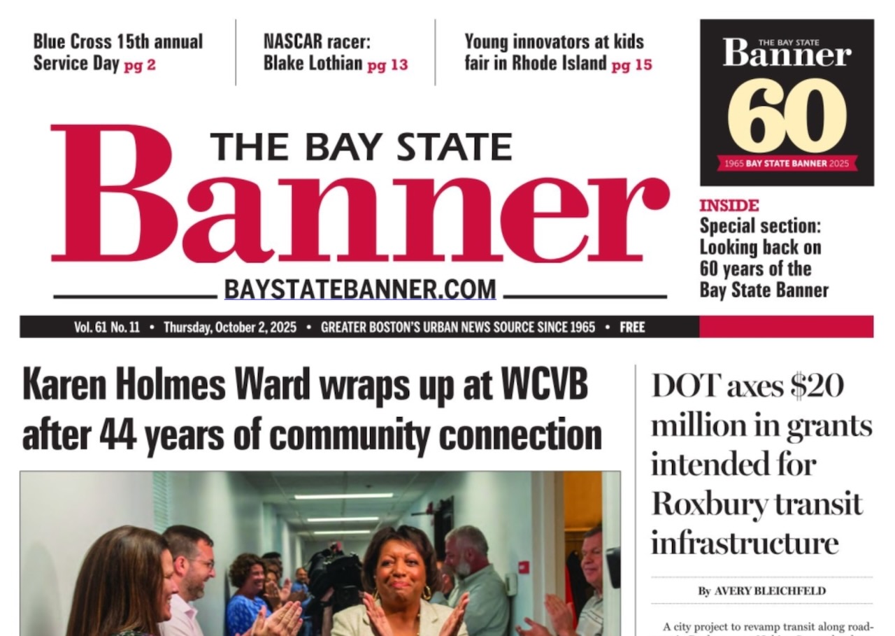 The Bay State Banner marks 60 years of serving the Black community in Greater Boston and beyond