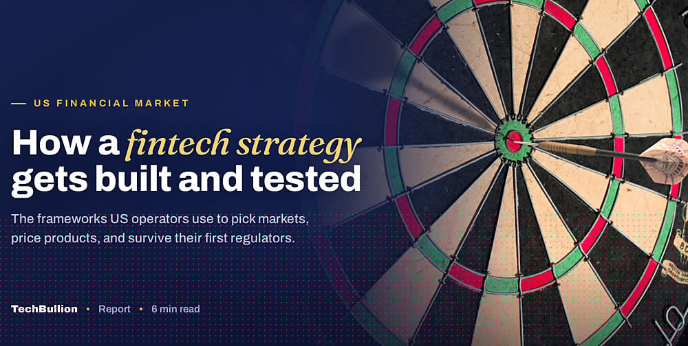 How FinTech Strategy Fundamentals Works: A Guide for the US Financial Market
