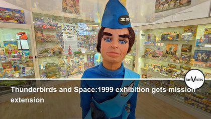 Thunderbirds and Space:1999 exhibition gets mission extension