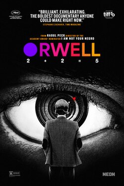 Orwell: 2+2=5 – Is the movie our current reality?