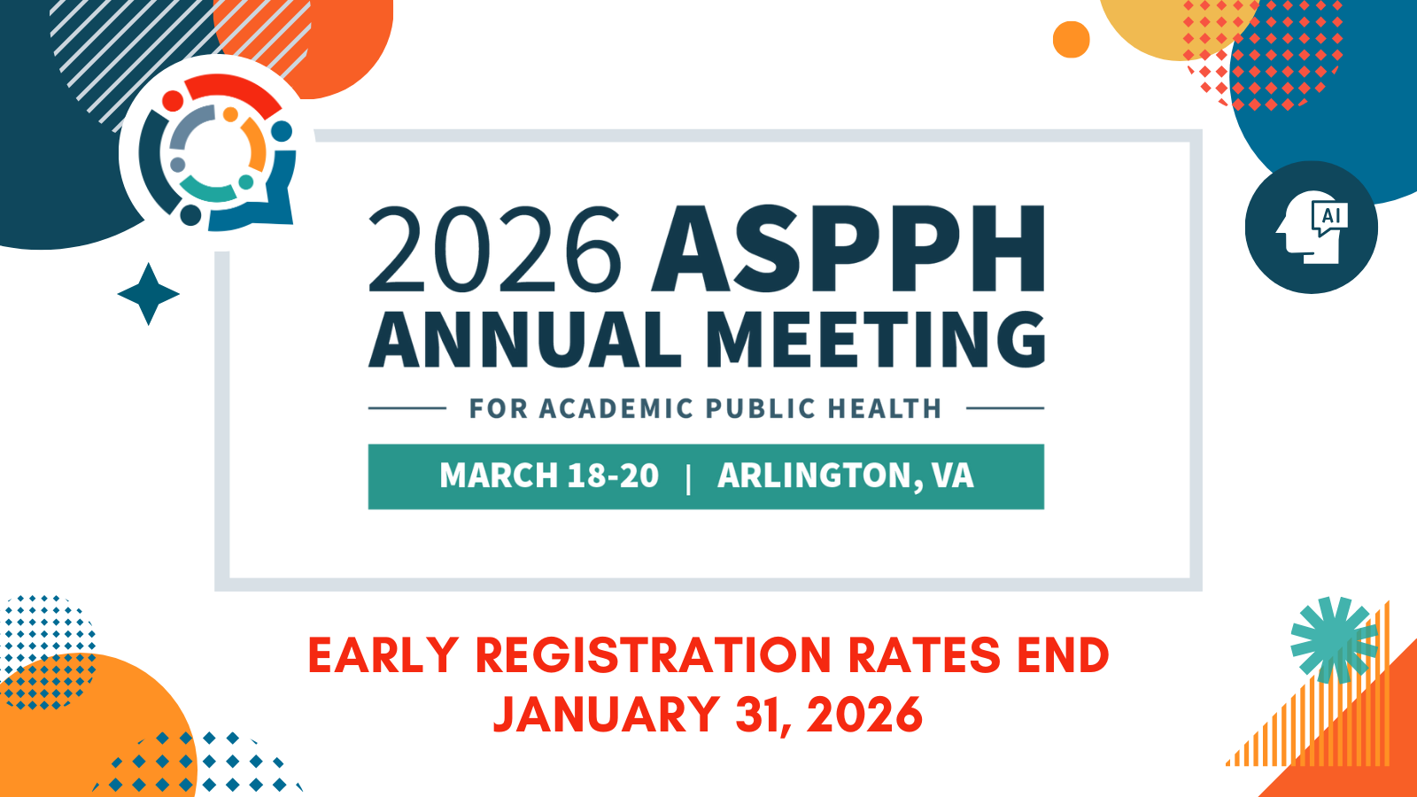 Take Advantage of Early Bird Registration Rates for the 2026 ASPPH Annual Meeting for Academic Public Health by January 31
