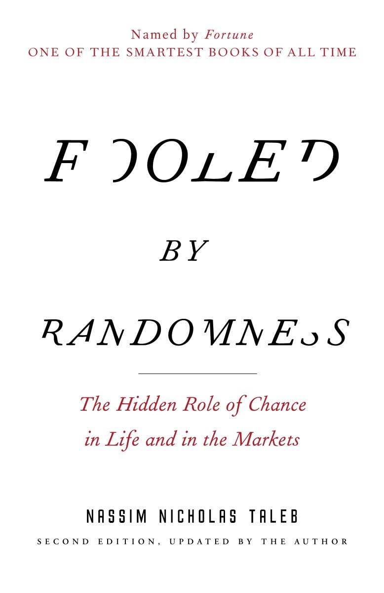 Book summary: Fooled by Randomness by Nassim Nicholas Taleb