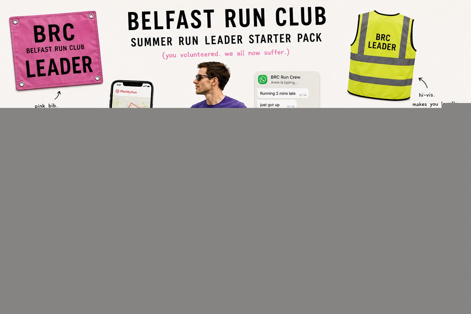 Starter Packs - Belfast run club summer run leader | /r/starterpacks
