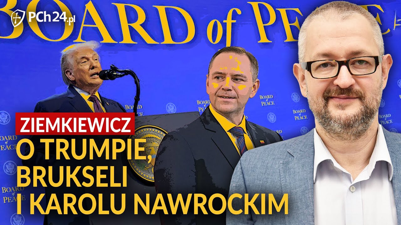 ZIEMKIEWICZ SZCZERZE O TRUMPIE, PRZYSZŁOŚCI UNII EUROPEJSKIEJ I KAROLU NAWROCKIM