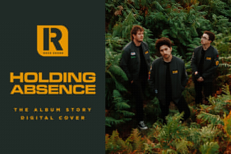 Holding Absence ‘Modern Life Is Lonely’ | The Album Story
