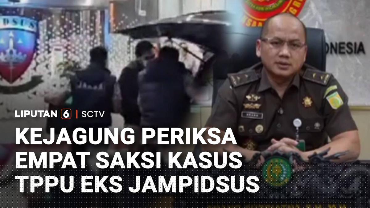Kejagung Periksa Empat Saksi Kasus TPPU Eks Jampidsus
