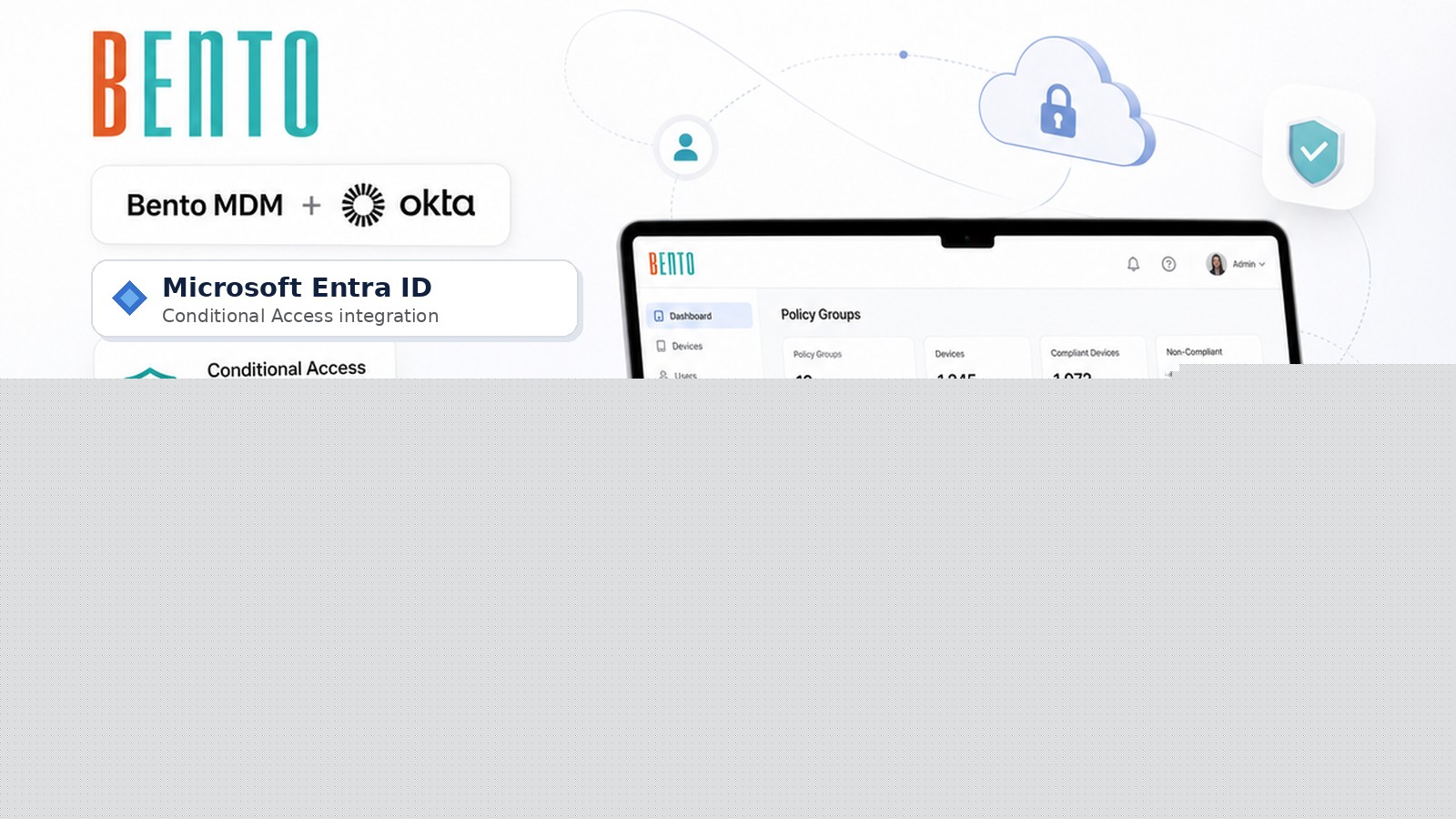 Bento MDM Adds Identity-Based Access Controls Through Okta and Microsoft Entra ID Integrations