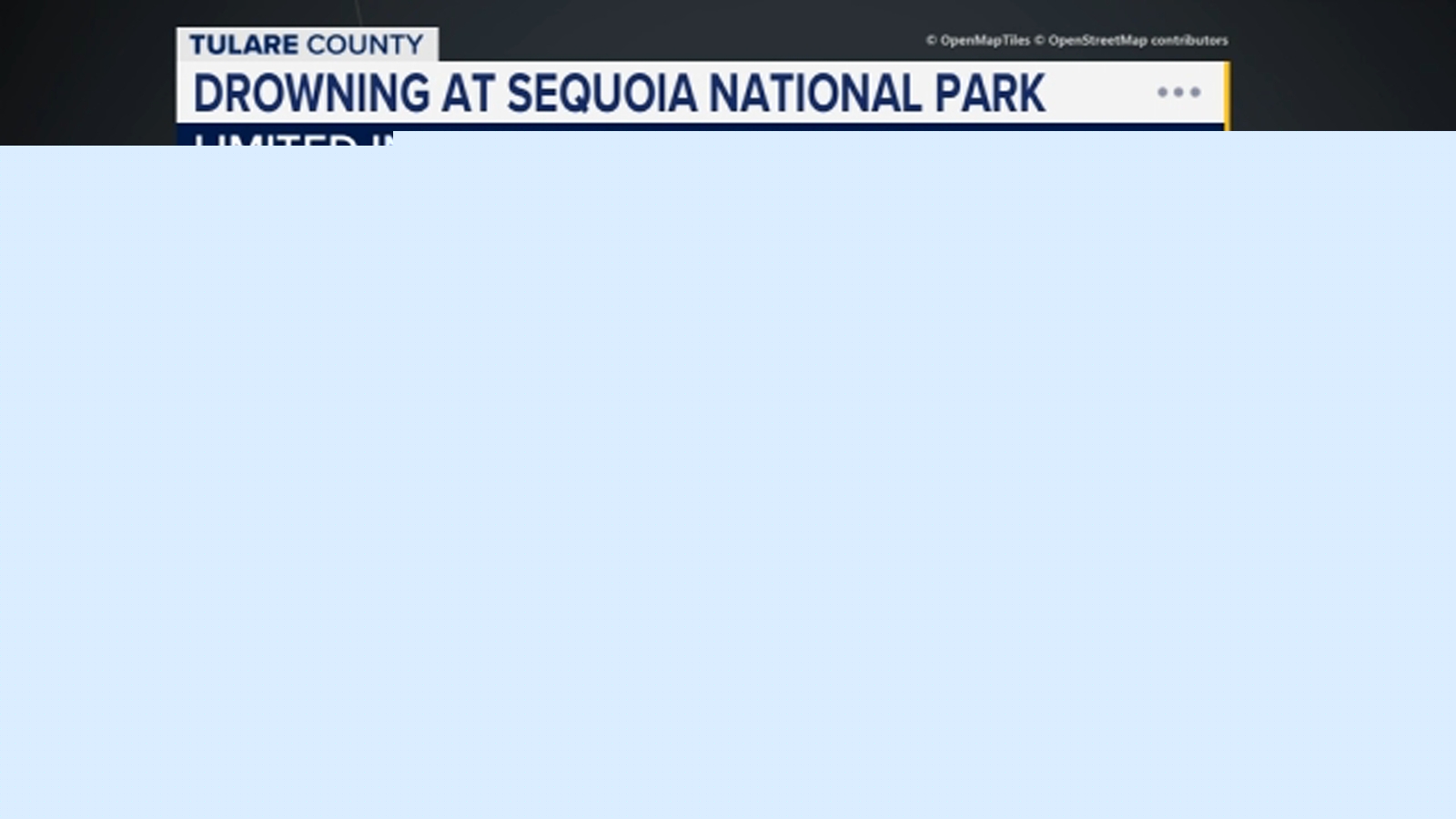 Tulare County Sherriff's Office confirm drowning at Sequoia National Park