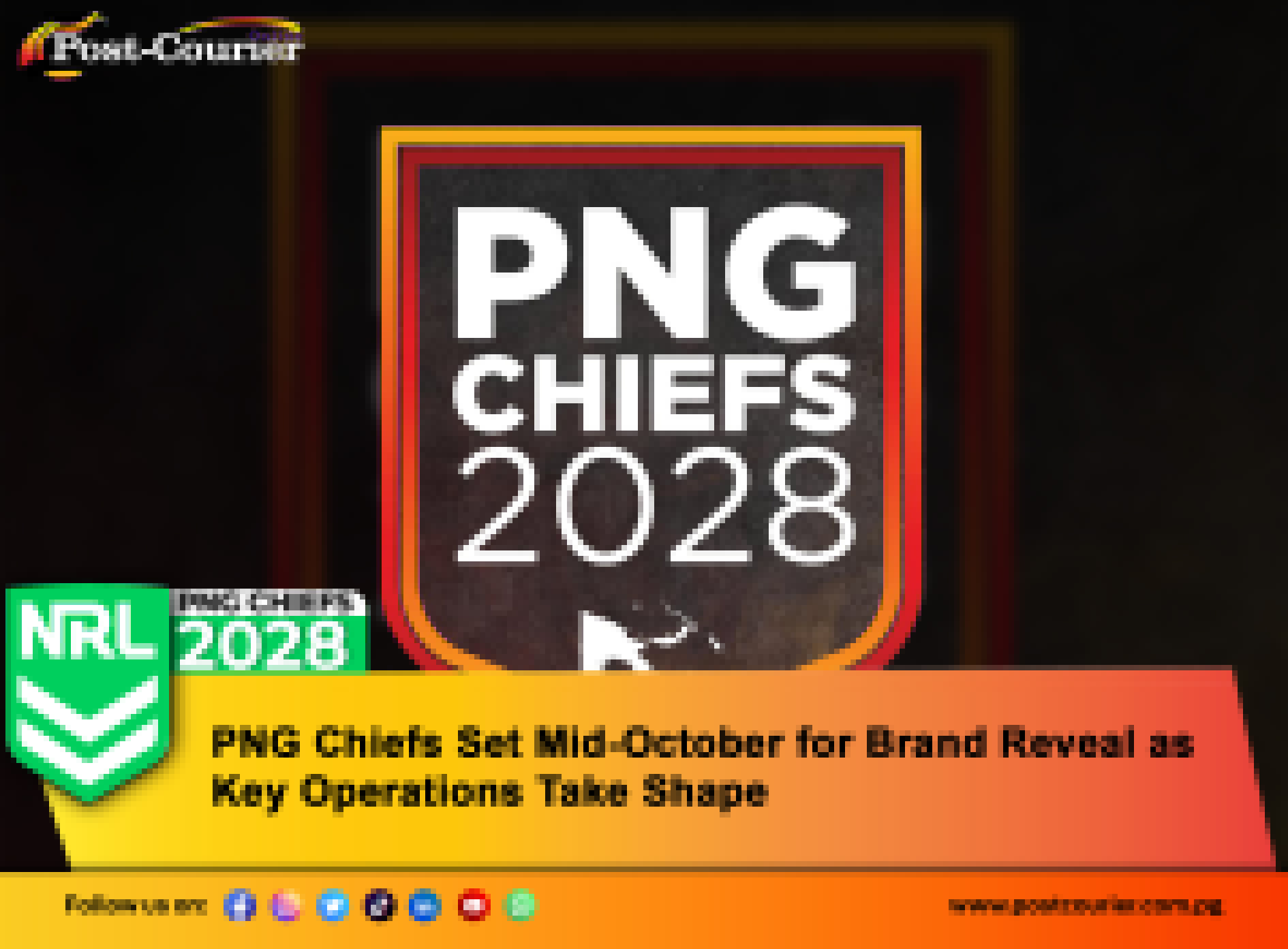 PNG Chiefs set mid-October for brand reveal as Key operations take shape