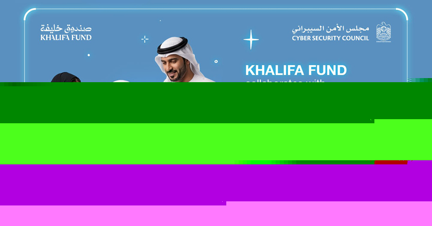 Khalifa Fund and Cyber Security Council promote safe digital culture
