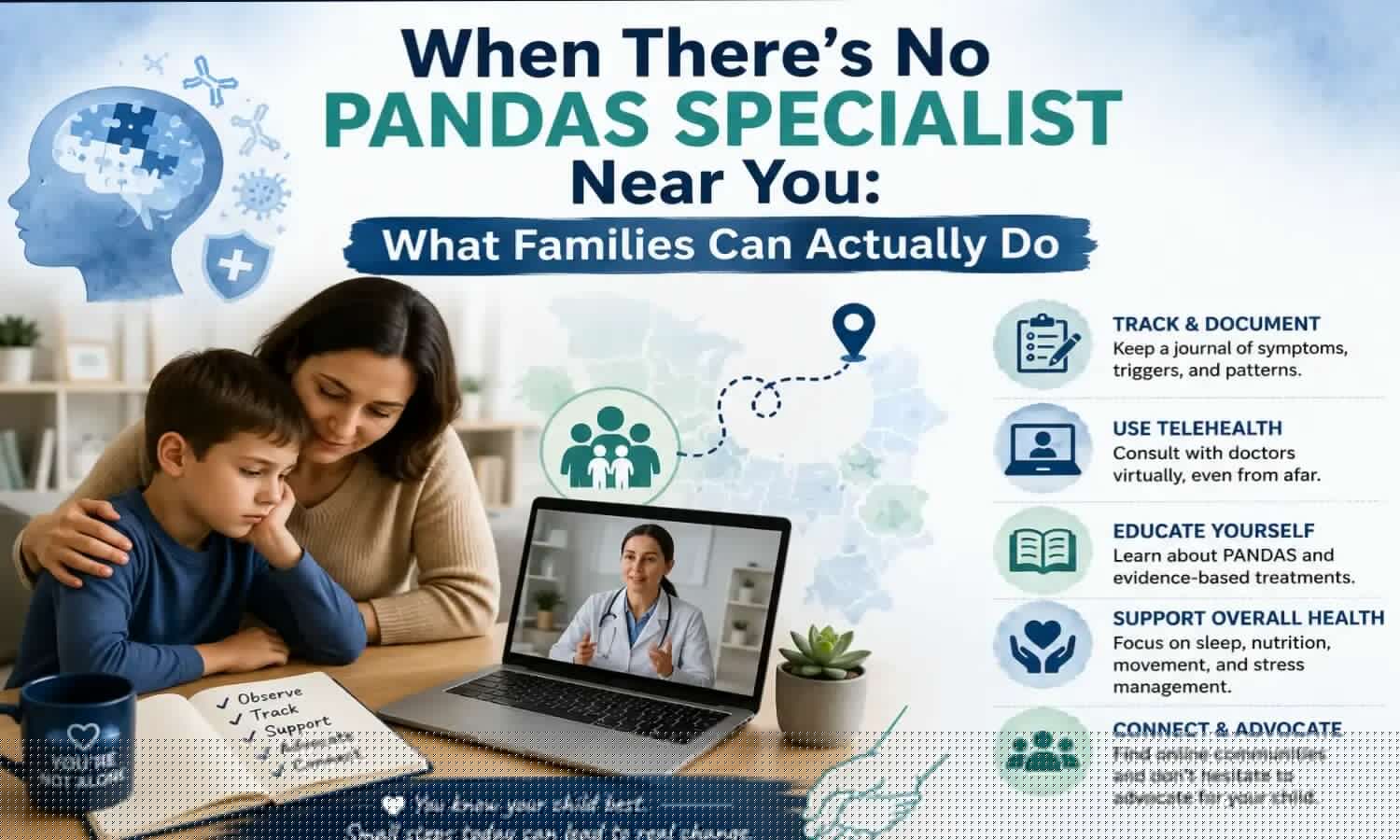 When There's No PANDAS Specialist Near You: What Families Can Actually Do