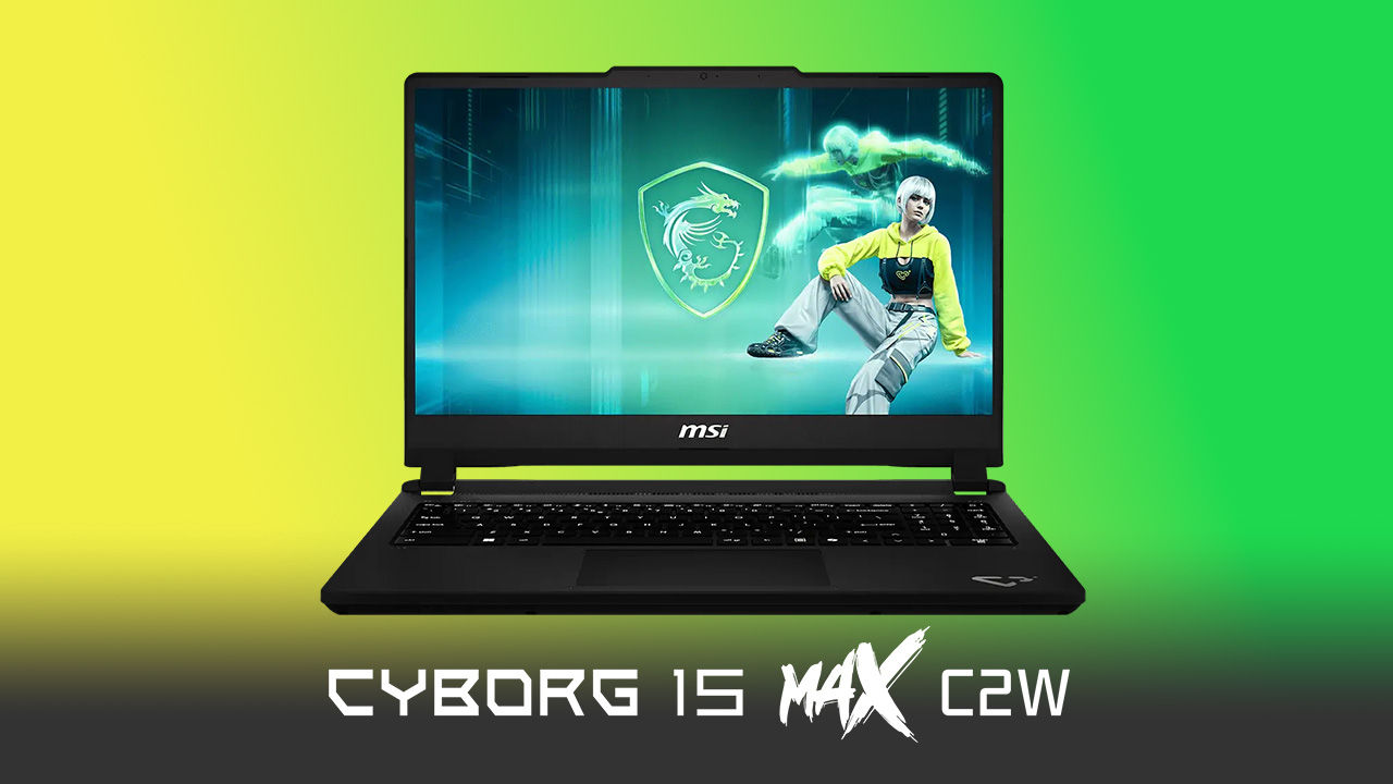 How the MSI Cyborg Max improves on the Cyborg series with next-generation gaming performance and upgraded hardware