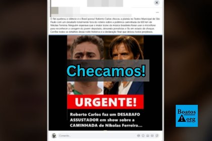 É falso que Roberto Carlos tenha feito desabafo sobre caminhada de Nikolas Ferreira
