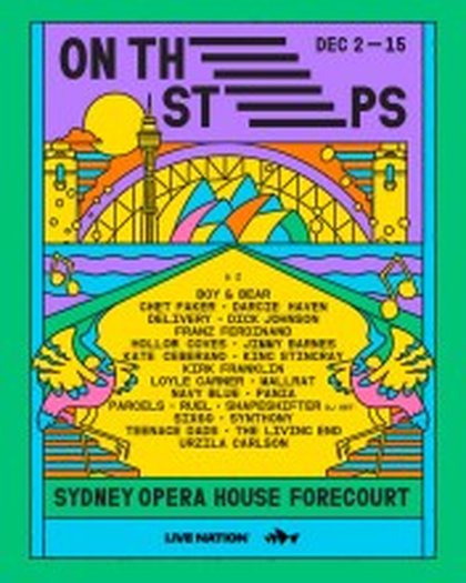 On The Steps 2025 Announces Full Sydney Opera House Forecourt Line-Up
