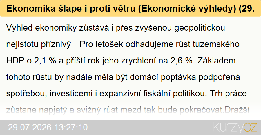 Ekonomika šlape i proti větru (Ekonomické výhledy) (29.7.2026)