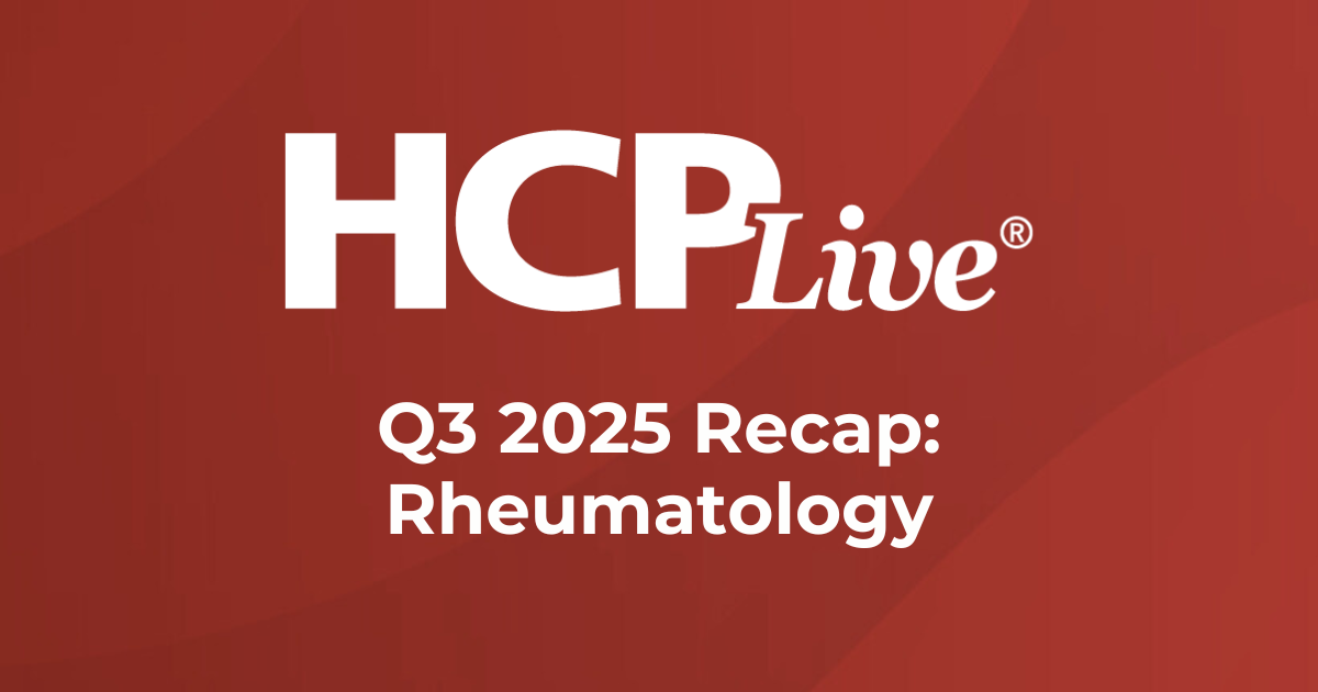 <![CDATA[Q3 2025 Recap: Rheumatology News and Updates]]>