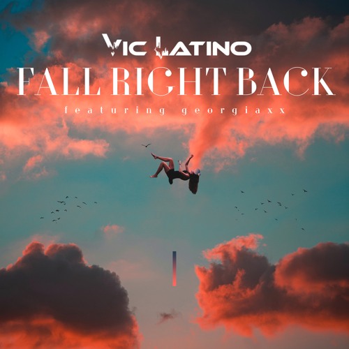 ‘Fall Right Back’ finds Vic Latino and georgiaxx in Afrohouse harmony