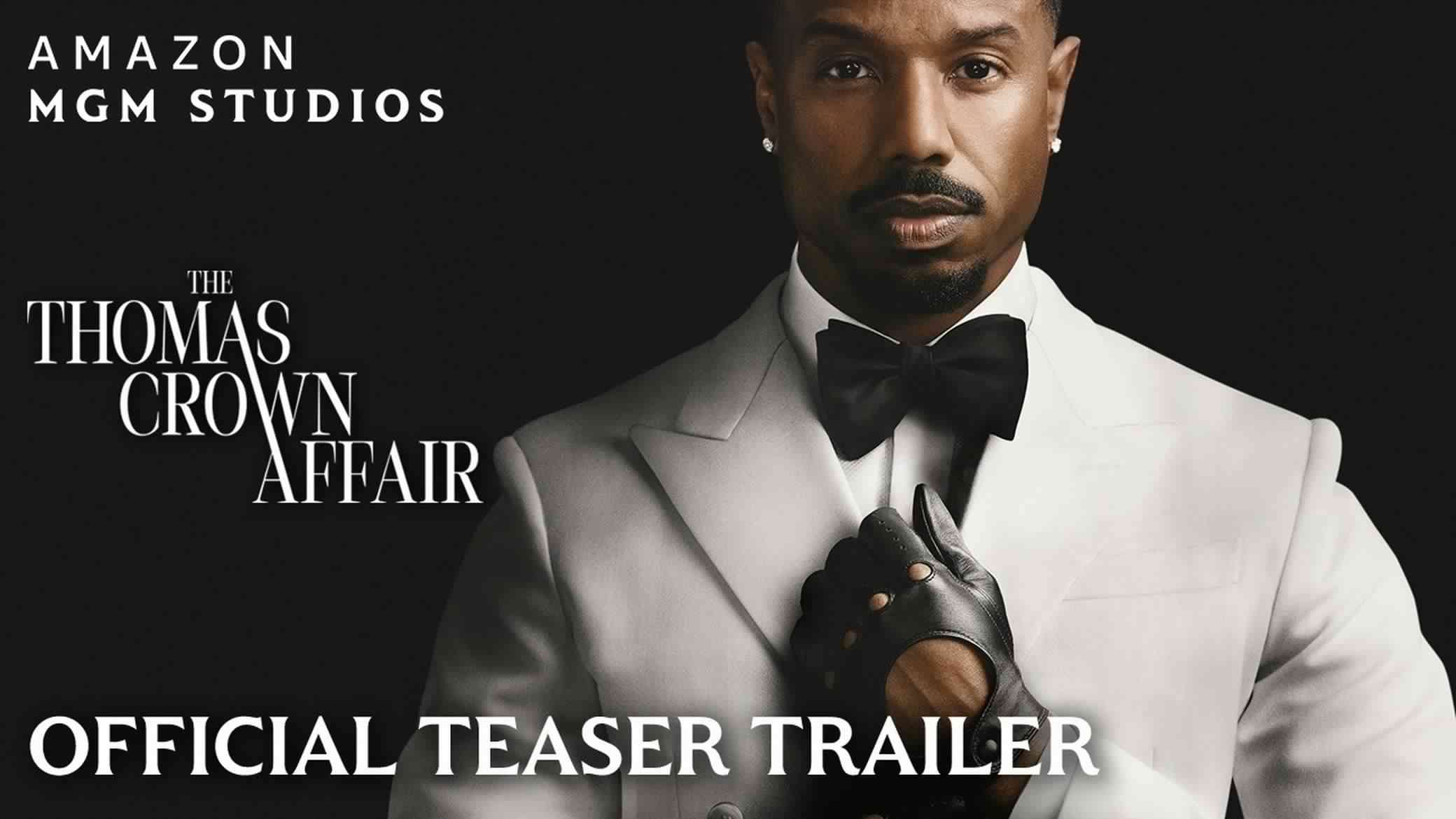 The Thomas Crown Affair Teaser Trailer Reveals Michael B. Jordan Heist