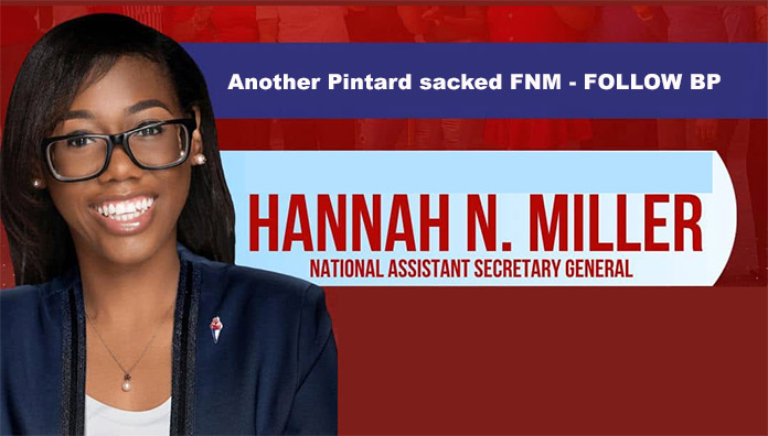 WHY DID MICHAEL PINTARD SACKED FNM HANNAH N. MILLER OUT OF THE LEADER OF THE OPPOSITION OFFICE?