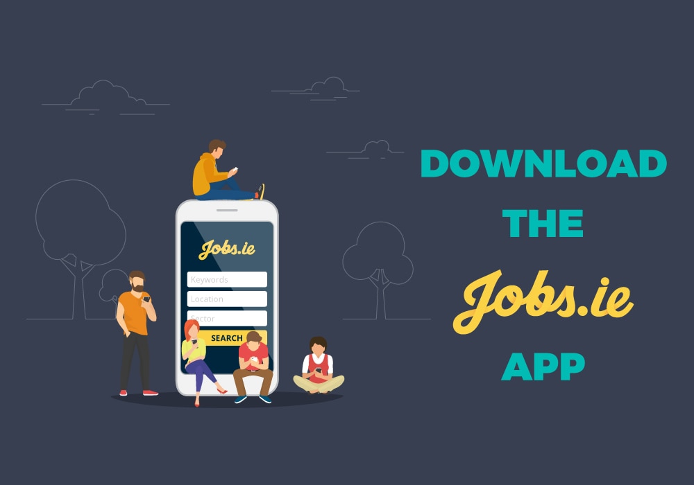 Download the Jobs.ie App Now