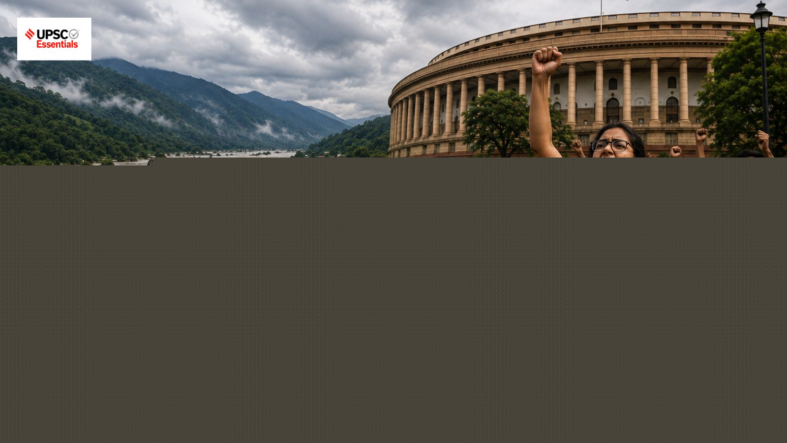 UPSC Mains Answer Practice — GS 1: Floods in Brahmaputra basin and youth-led protests for Indian society (Week 166)