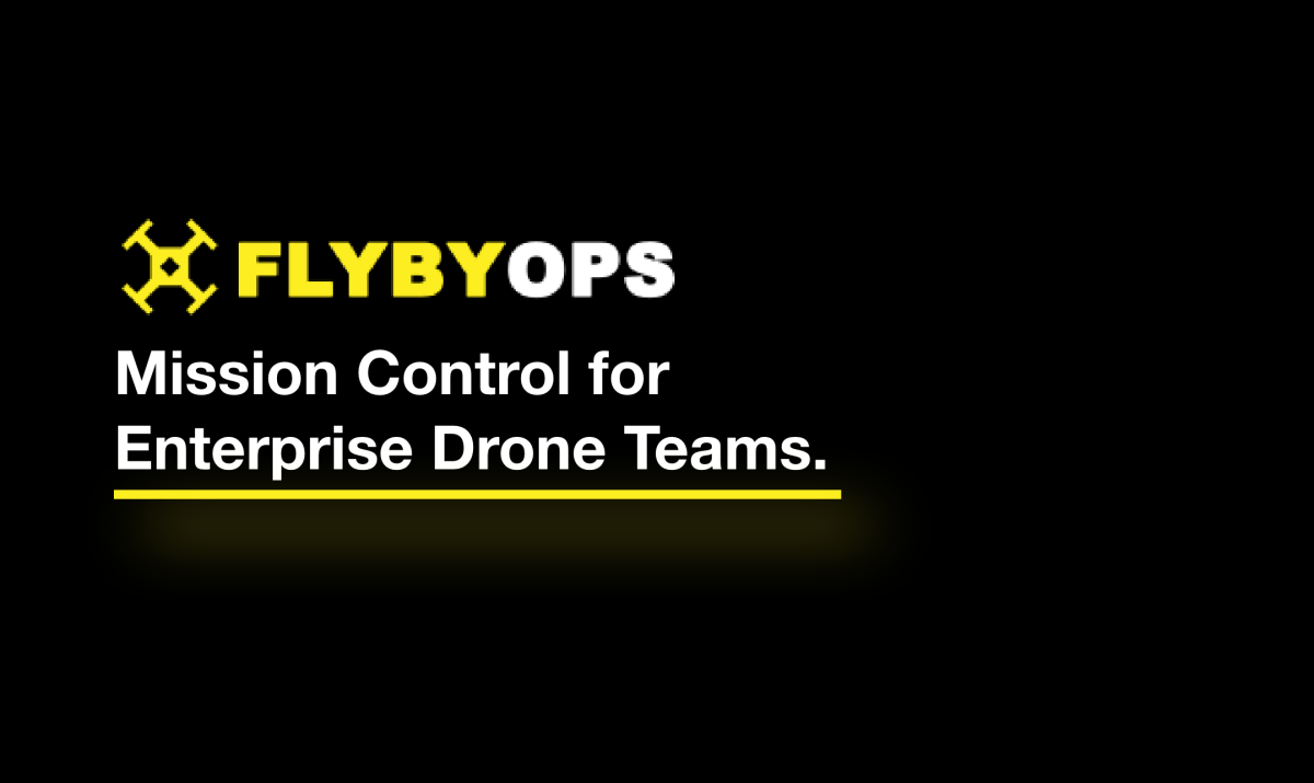 FlybyOps launches enterprise platform built for scaling BVLOS and autonomous drone operations
