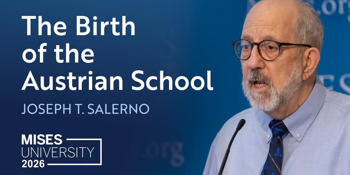 The Birth of the Austrian School