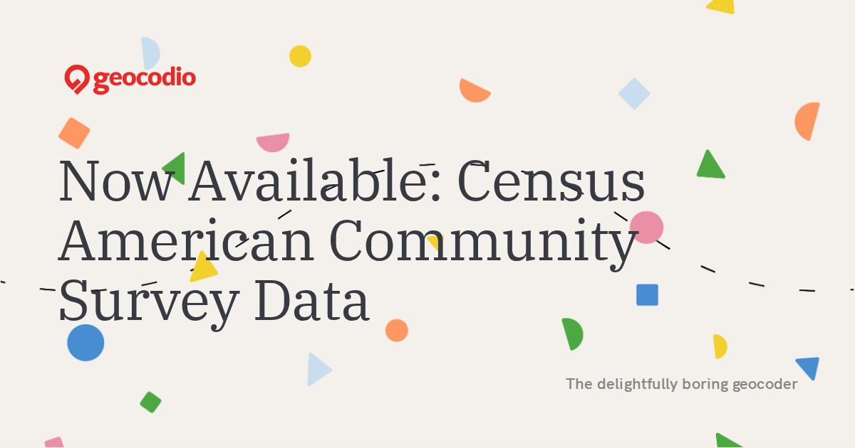 Now Available: Census American Community Survey Data