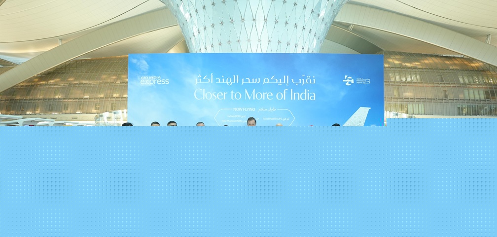 Air India Express Launches New Direct Flights from Zayed International Airport, Abu Dhabi