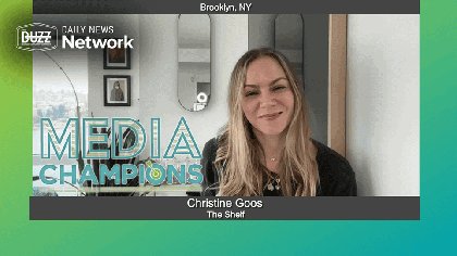 Media Champions with Christine Goos of The Shelf