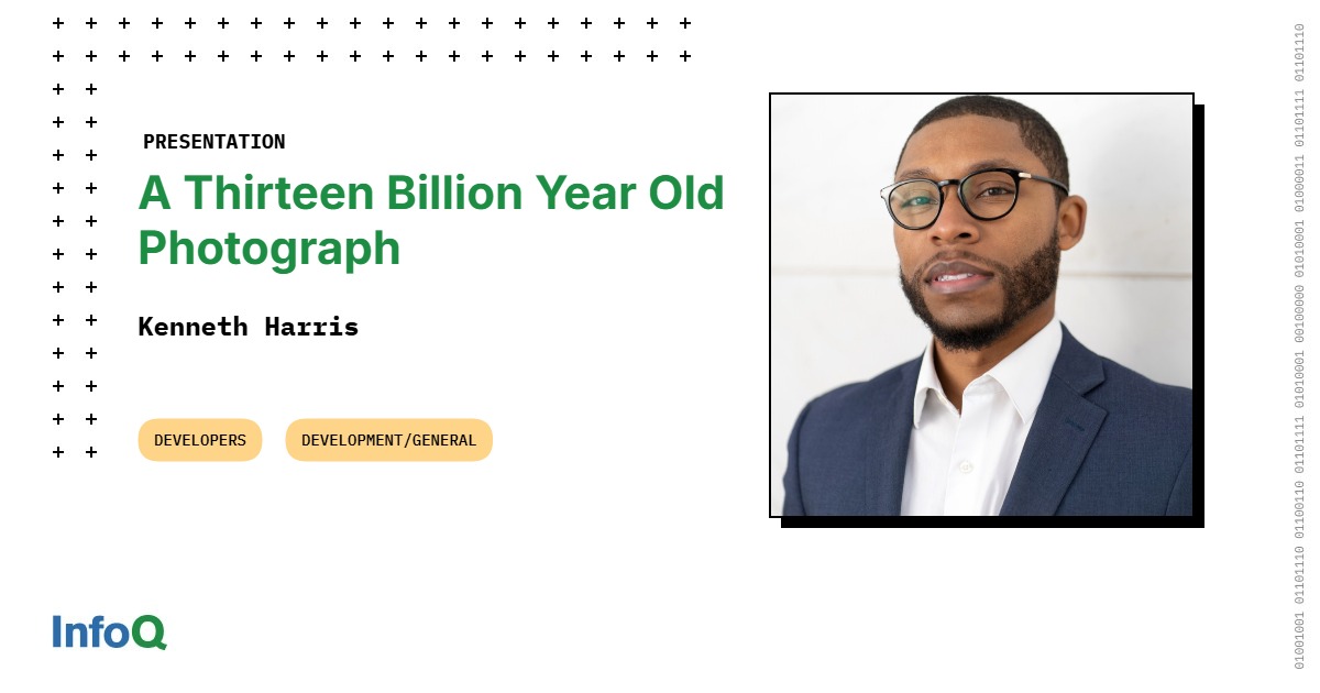 Presentation: A Thirteen Billion Year Old Photograph