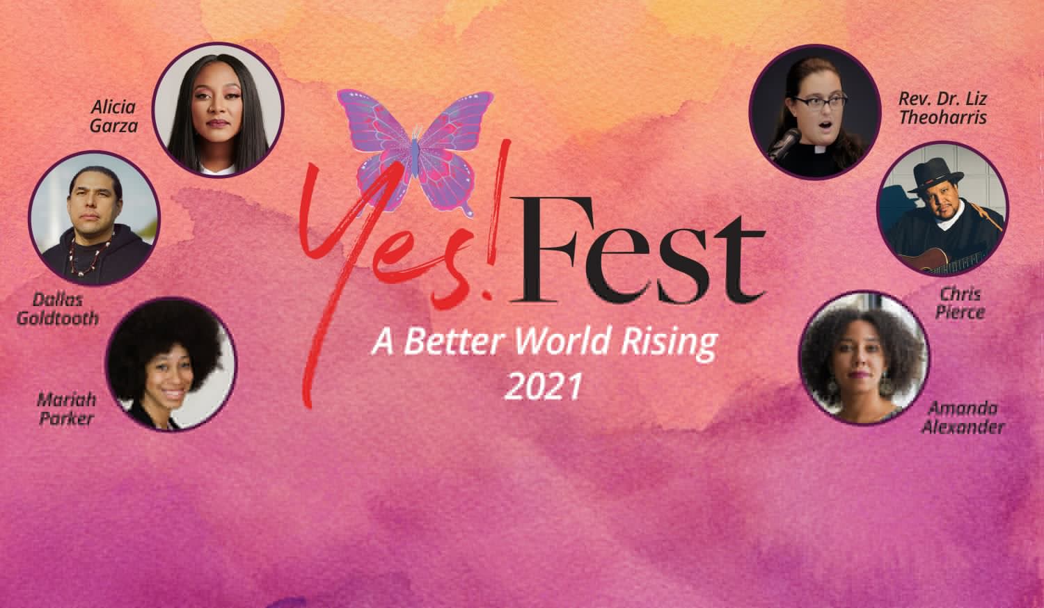 Join Alicia Garza, Dallas Goldtooth, and More at Day 2 of YES! Fest