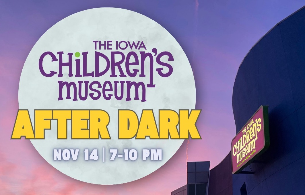 Iowa Children’s Museum to host first adults-only night