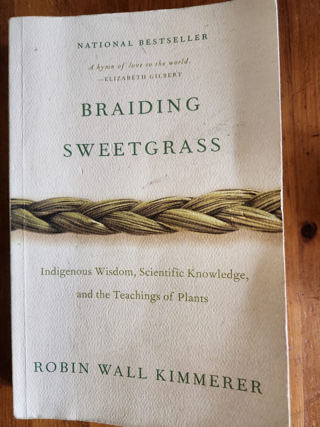 Braiding Sweetgrass – an Appreciation | Red Bluff Garden Club
