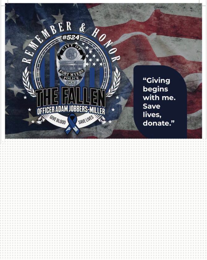 Eighth annual three-day blood drive in memory of fallen Fort Myers Police Officer Adam Jobbers-Miller begins July 21